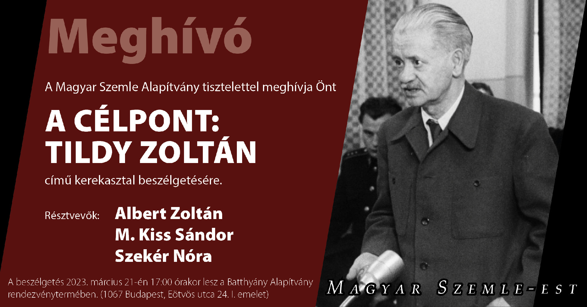 A célpont: Tildy Zoltán